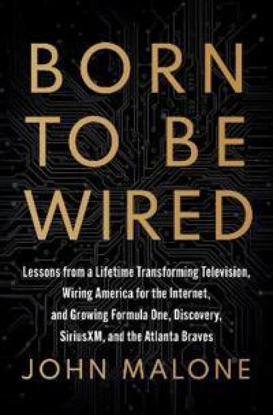 Born to Be Wired