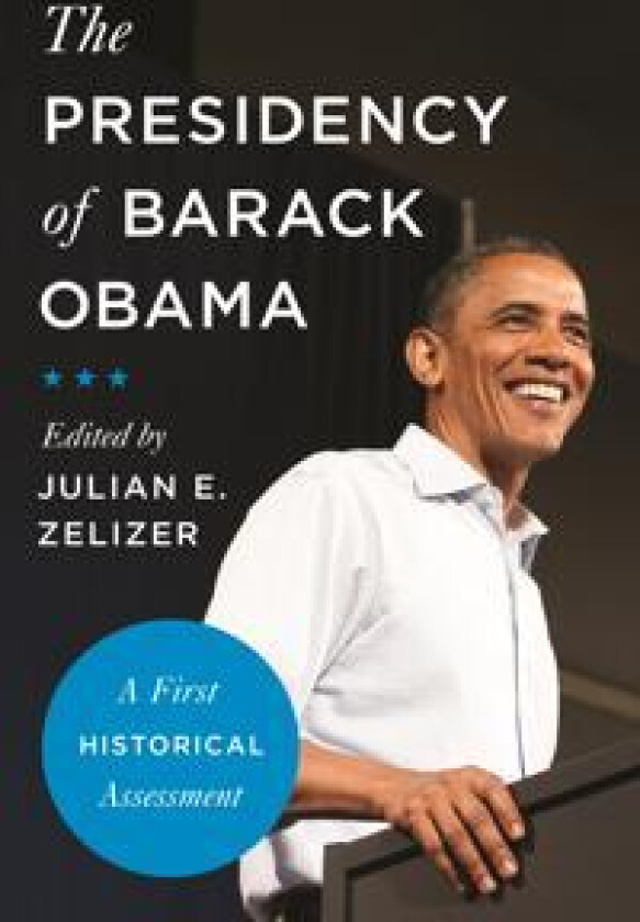 The Presidency of Barack Obama