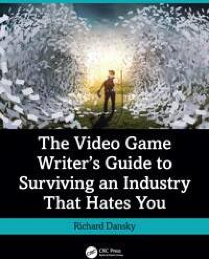 The Video Game Writer's Guide to Surviving an Industry That Hates You