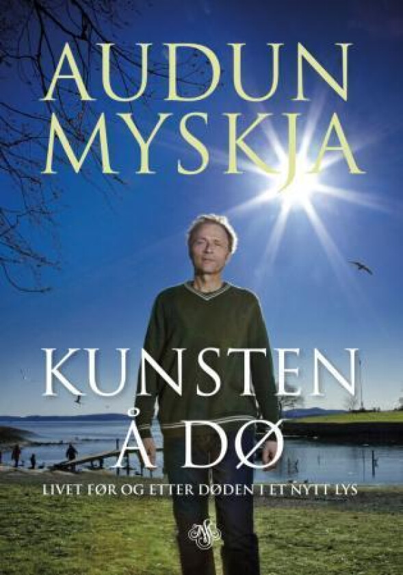 Kunsten å dø av Audun Myskja