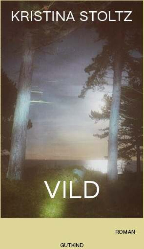 Vild av Kristina Stoltz