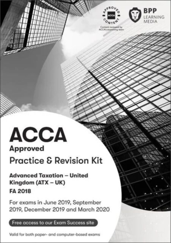 ACCA Advanced Taxation FA2018 av BPP Learning Media