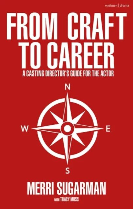 From Craft to Career av Merri Sugarman, Tracy Moss