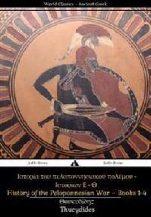 History of the Peloponnesian War Books 5-8