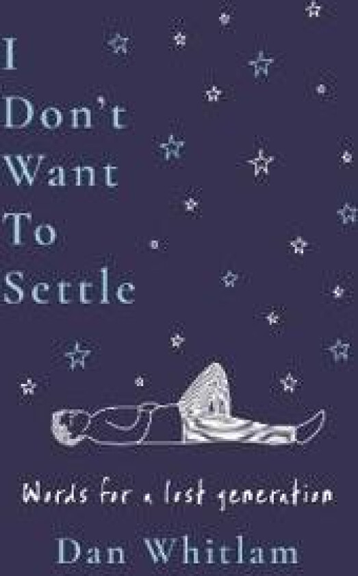 I Don't Want To Settle