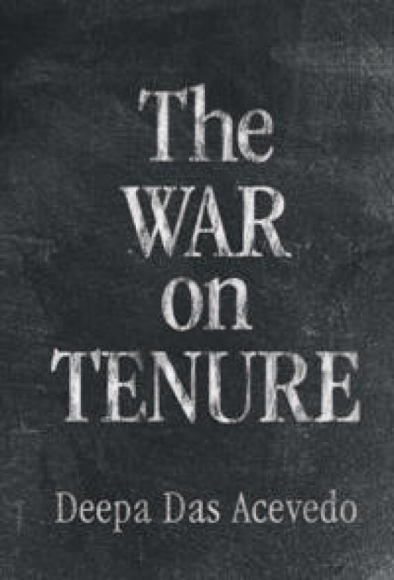 The War on Tenure