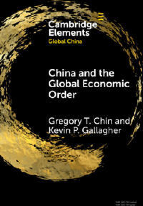 China and the Global Economic Order