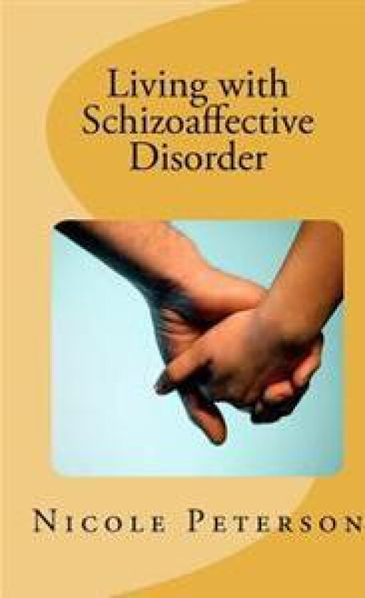 Living with Schizoaffective Disorder
