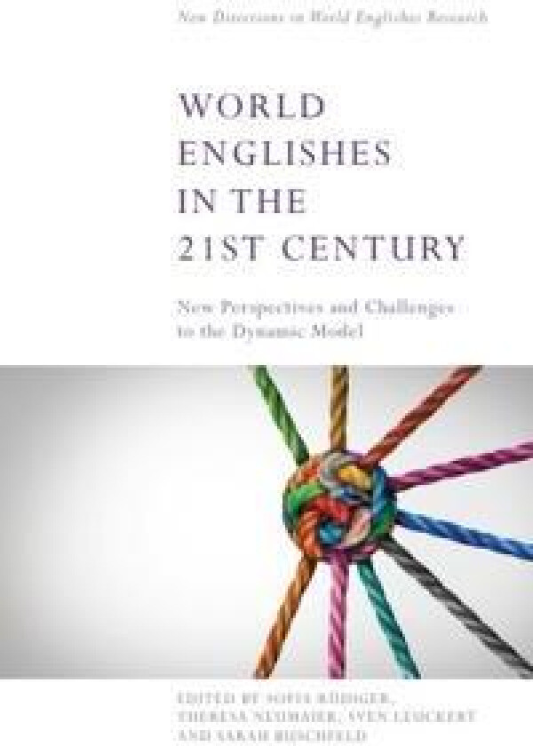 World Englishes in the 21st Century