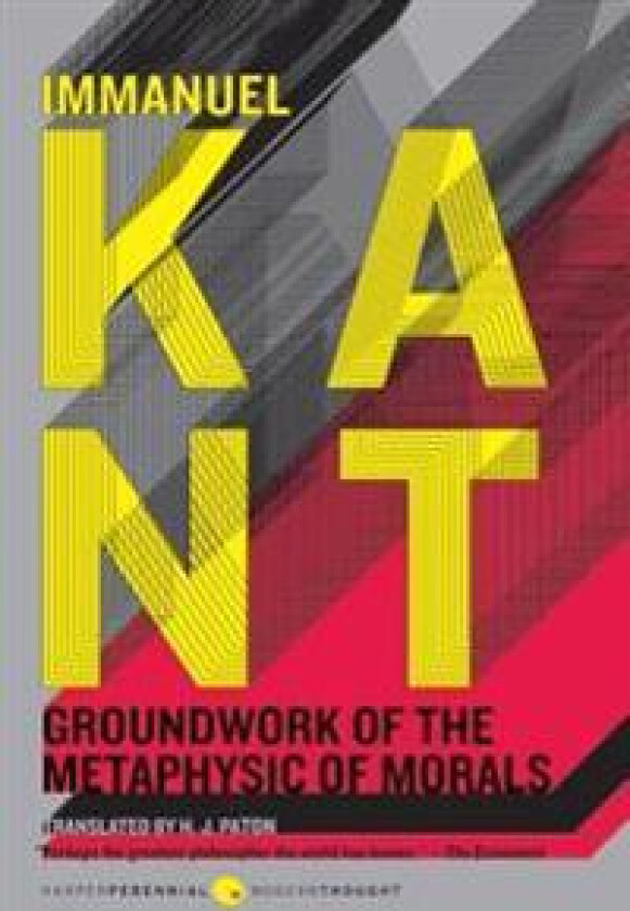 Groundwork of the Metaphysic of Morals