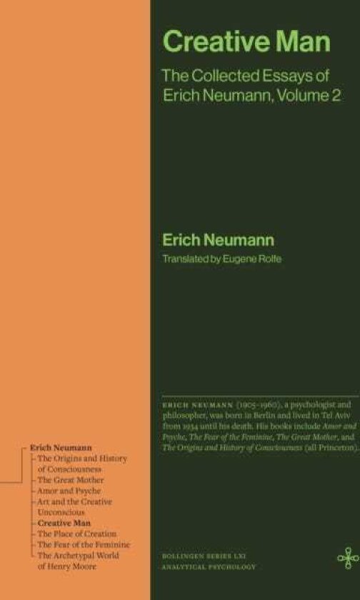 Creative Man The Collected Essays of Erich Neumann, Volume 2