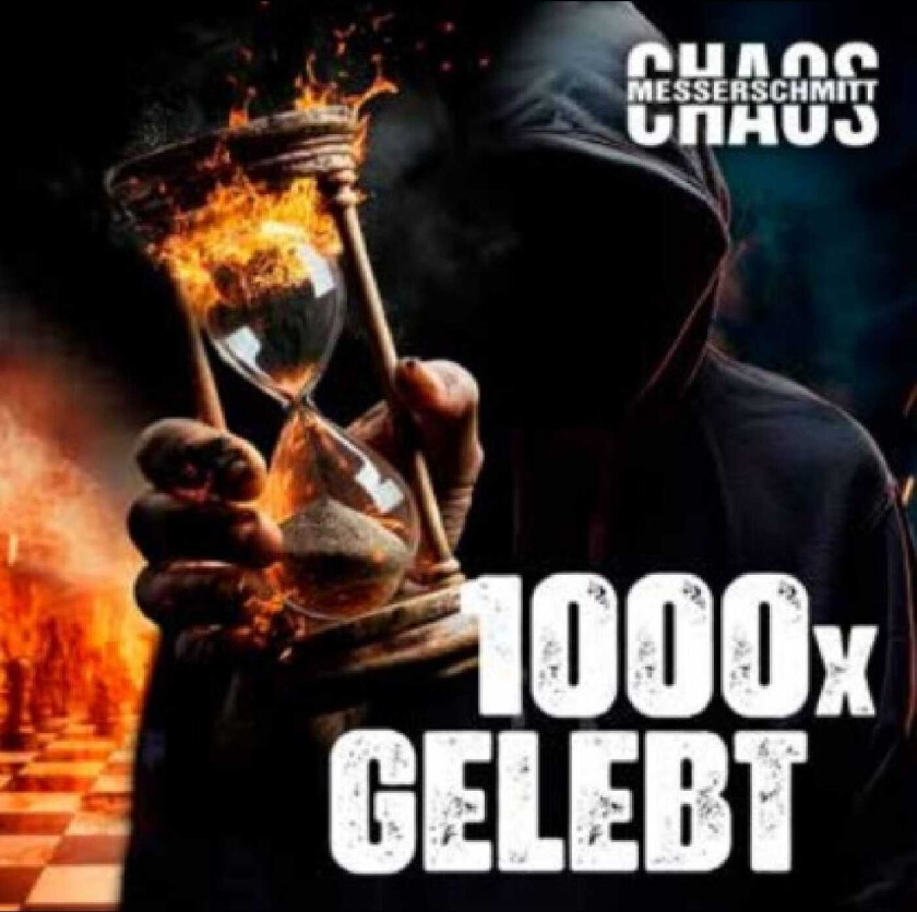 Chaos Messerschmitt 1000x Gelebt CD