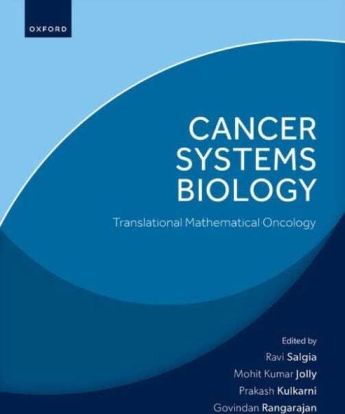 Cancer Systems Biology Translational Mathematical Oncology