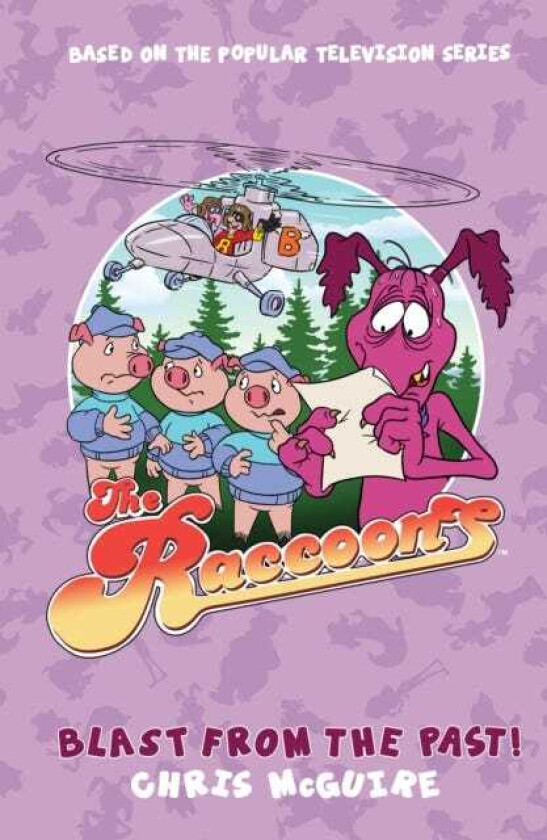 The Raccoons Blast from the Past