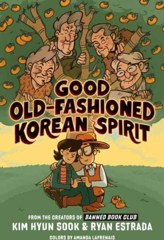Good OldFashioned Korean Spirit: A Graphic Novel