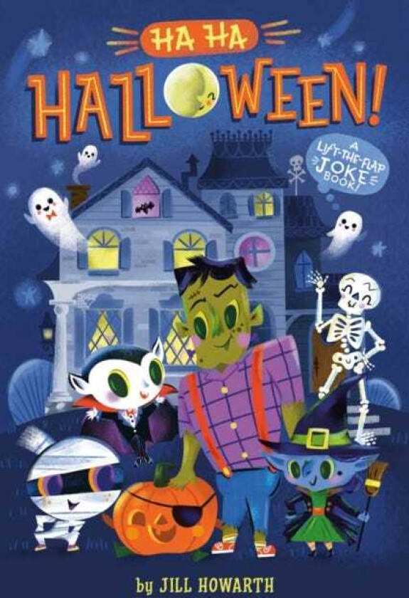 Ha Ha Halloween! A LifttheFlap Joke Book!