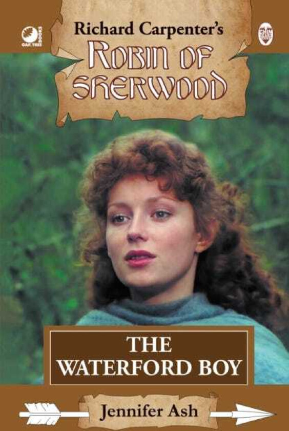 Robin of Sherwood The Waterford Boy