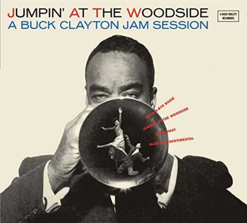 Buck Clayton Jumpin At The Woodside / Hucklebuck & Robbins CD