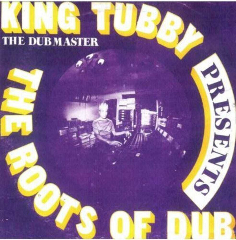 King Tubby Roots Of Dub LP/Vinyl