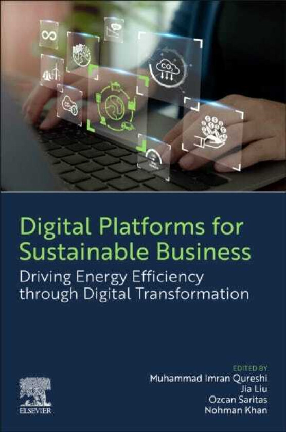 Digital Platforms for Sustainable Business Driving Energy Efficiency through Digital Transformation
