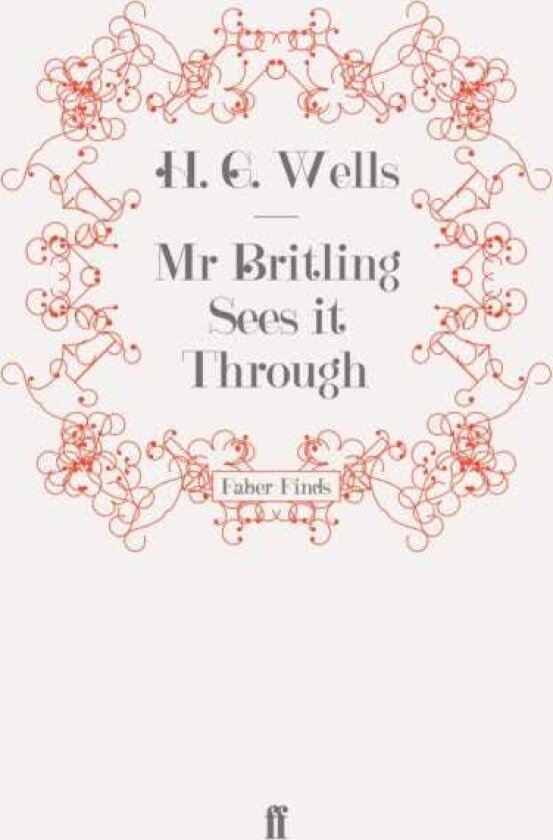 Mr Britling Sees it Through