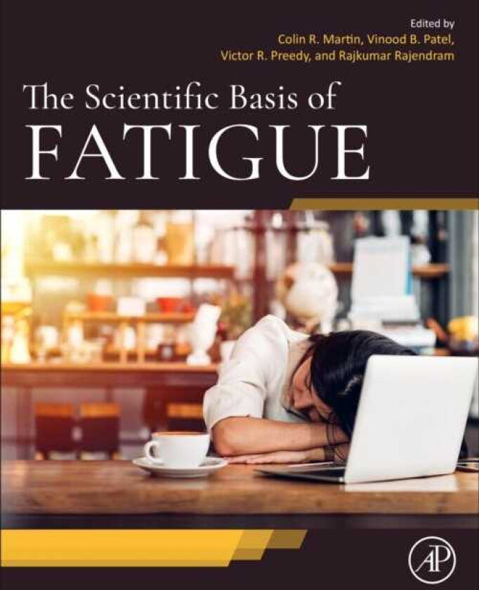The Scientific Basis of Fatigue