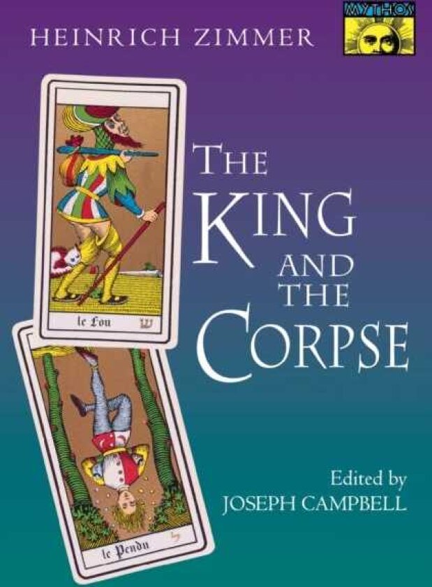 The King and the Corpse Tales of the Soul's Conquest of Evil