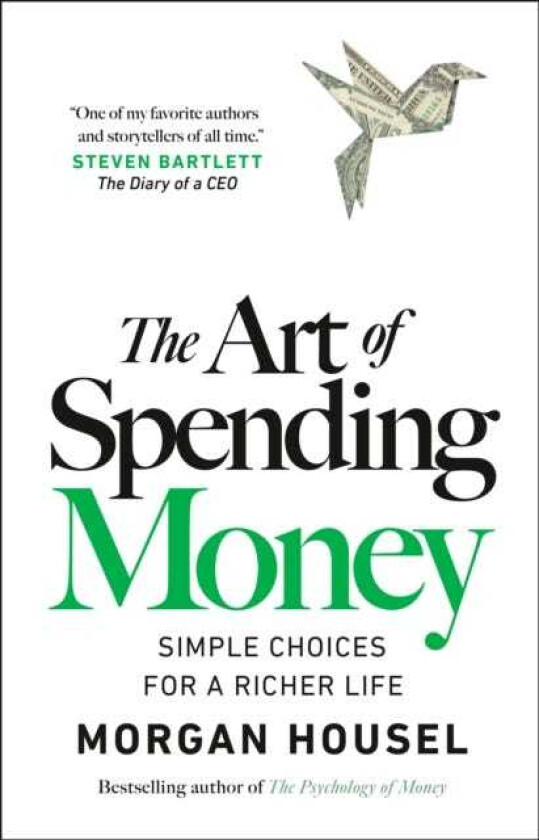 The Art of Spending Money Simple Choices for a Richer Life