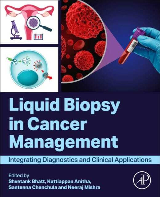 Liquid biopsy in Cancer Management Integrating Diagnostics and Clinical Applications