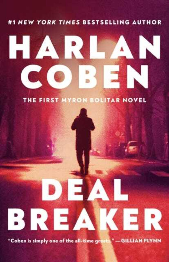 Deal Breaker The First Myron Bolitar Novel