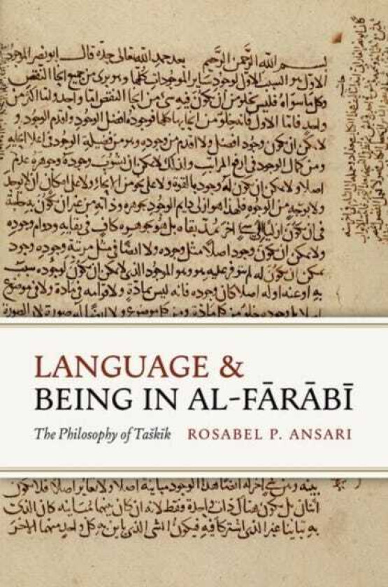 Language and Being in alFarabi The Philosophy of Taskik