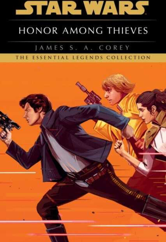 Honor Among Thieves: Star Wars Legends