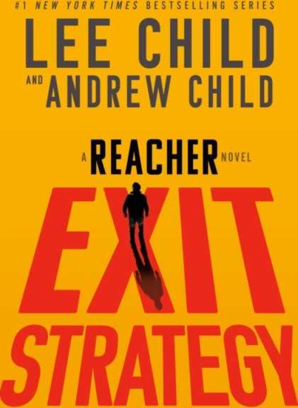 Exit Strategy A Reacher Novel