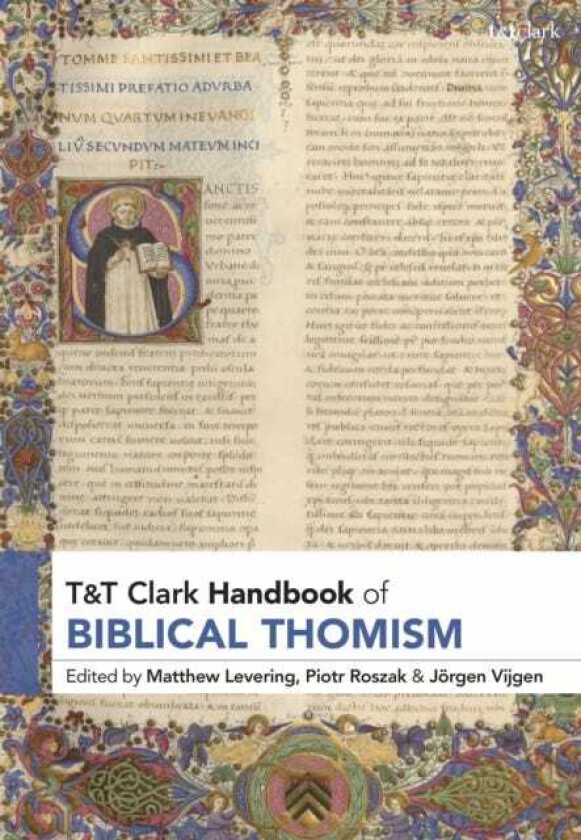 T&T Clark Handbook of Biblical Thomism