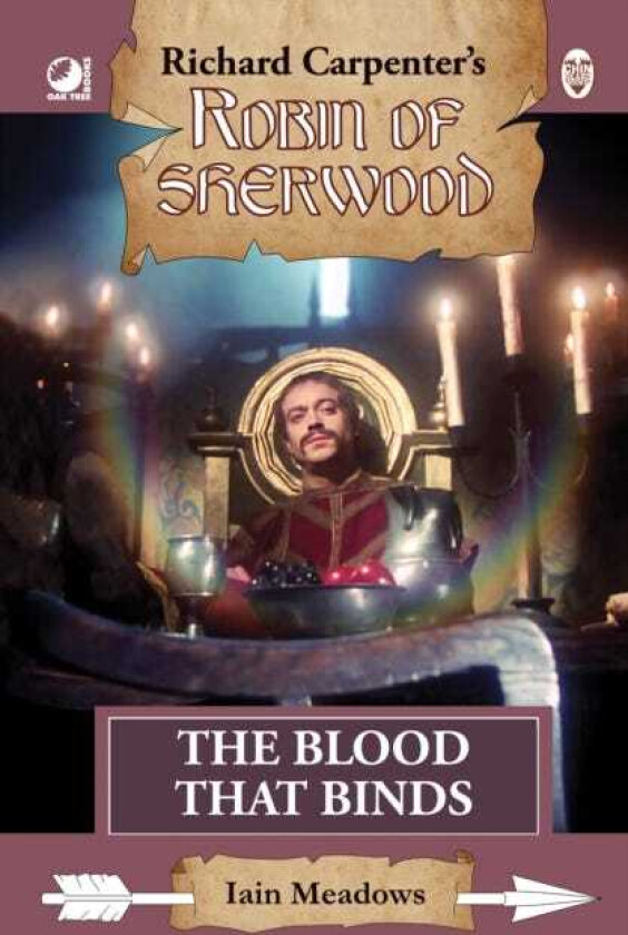 Robin of Sherwood The Blood That Binds