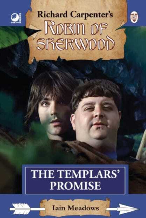 Robin of Sherwood The Templars' Promise