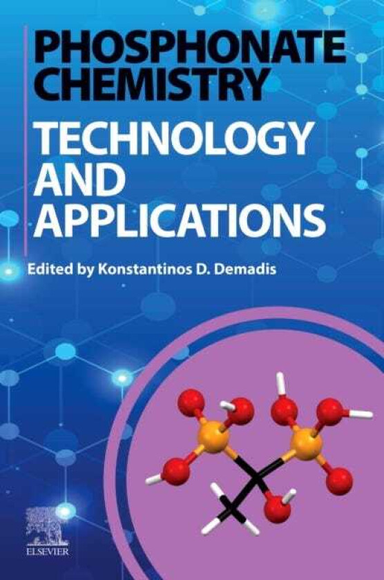 Phosphonate Chemistry, Technology, and Applications Synthesis, Chemistry, and Biomedical Applications