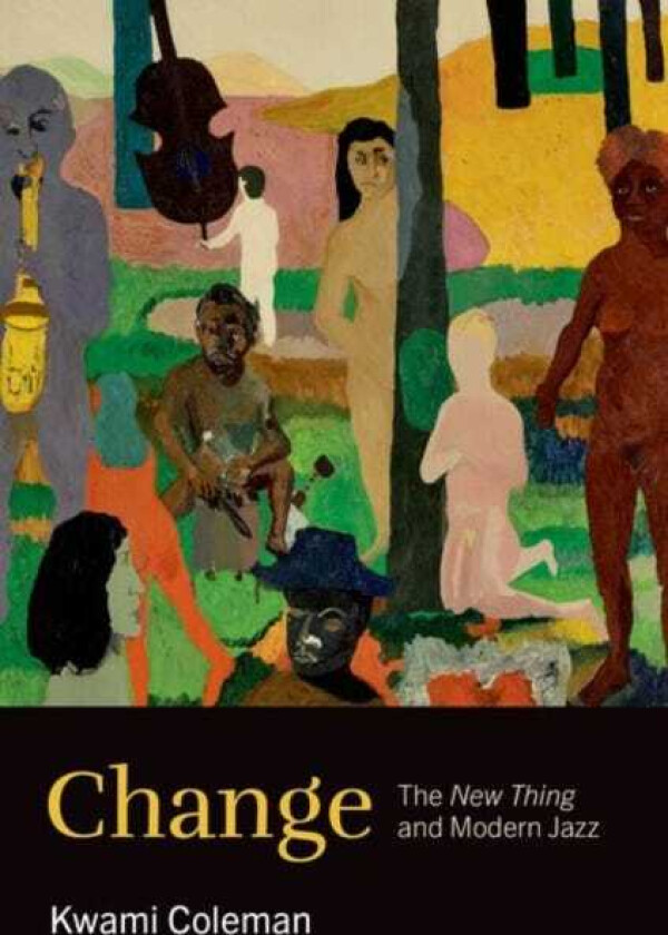 Change The New Thing and Modern Jazz