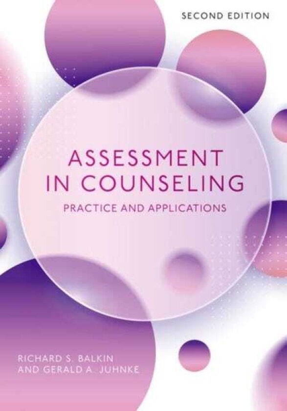 Assessment in Counseling Practice and Applications