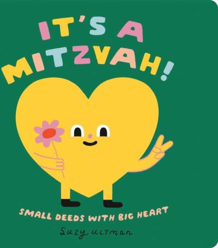 It's a Mitzvah! Small Deeds with Big Heart