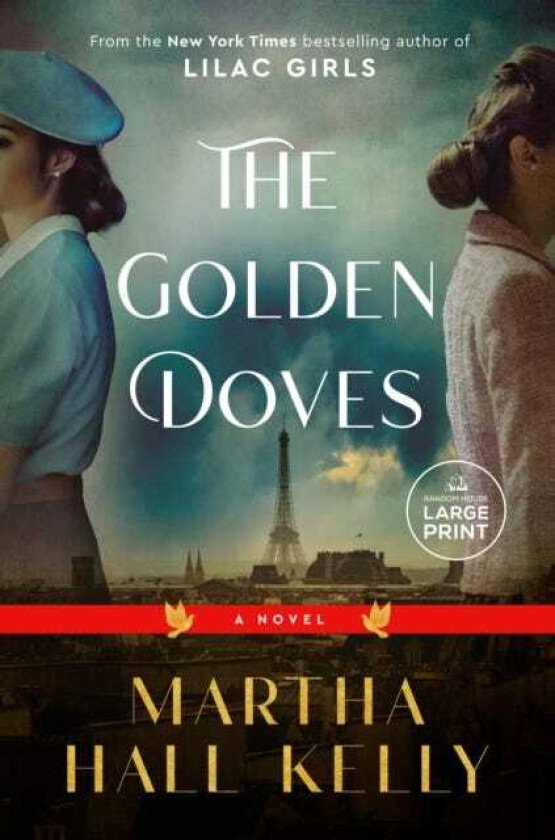 The Golden Doves A Novel