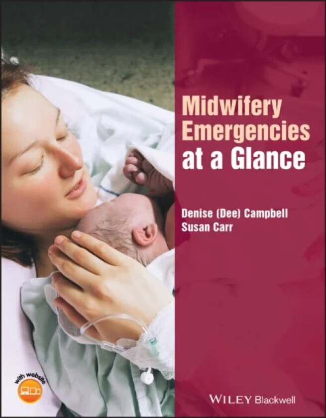 Midwifery Emergencies at a Glance av Denise Campbell, Susan M. Carr