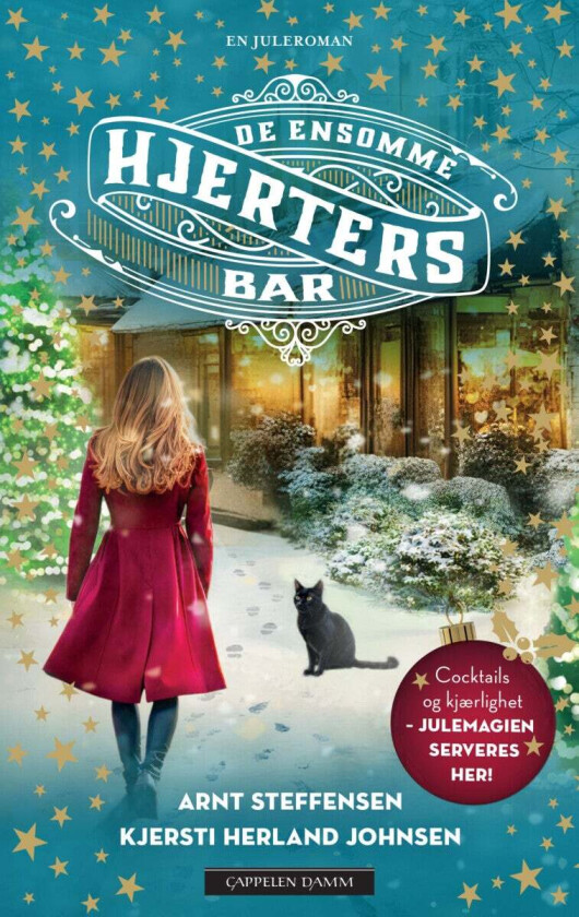 De ensomme hjerters bar av Kjersti Herland Johnsen, Arnt Steffensen - Personlig Signert