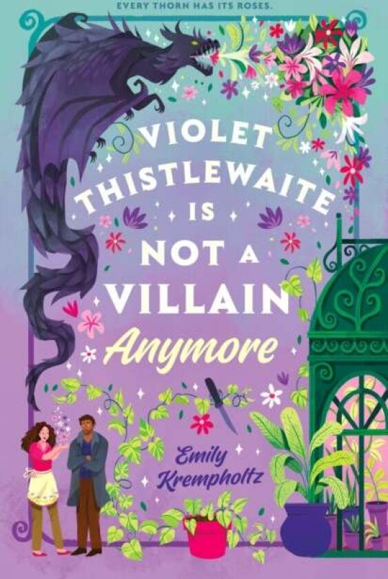 Violet Thistlewaite is Not a Villain Anymore av Emily Krempholtz