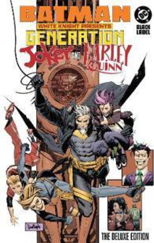 Batman: White Knight Presents: Harley Quinn and Generation Joker: The Deluxe Edition