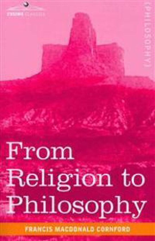 From Religion to Philosophy