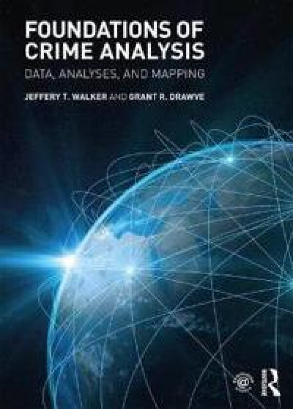 Foundations of Crime Analysis