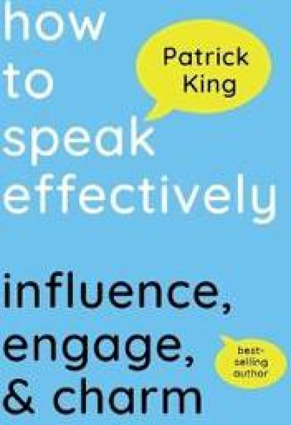 How to Speak Effectively