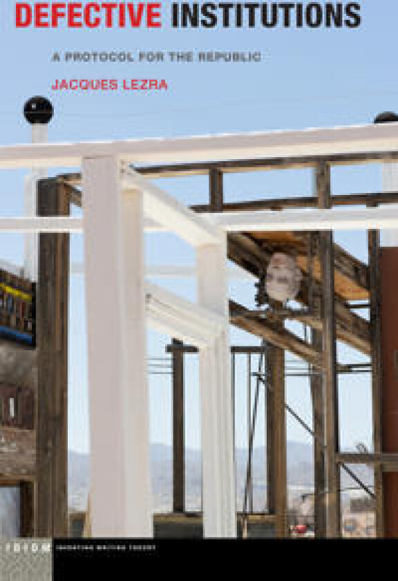 Defective Institutions