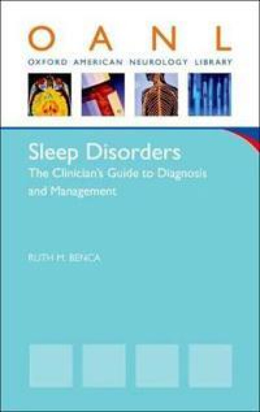 Sleep Disorders: The Clinician's Guide to Diagnosis and Management